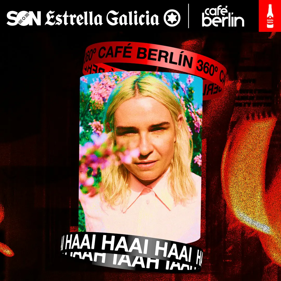 HAAi (en vivo) en Madrid | SON Estrella Galicia – Café Berlín 360º