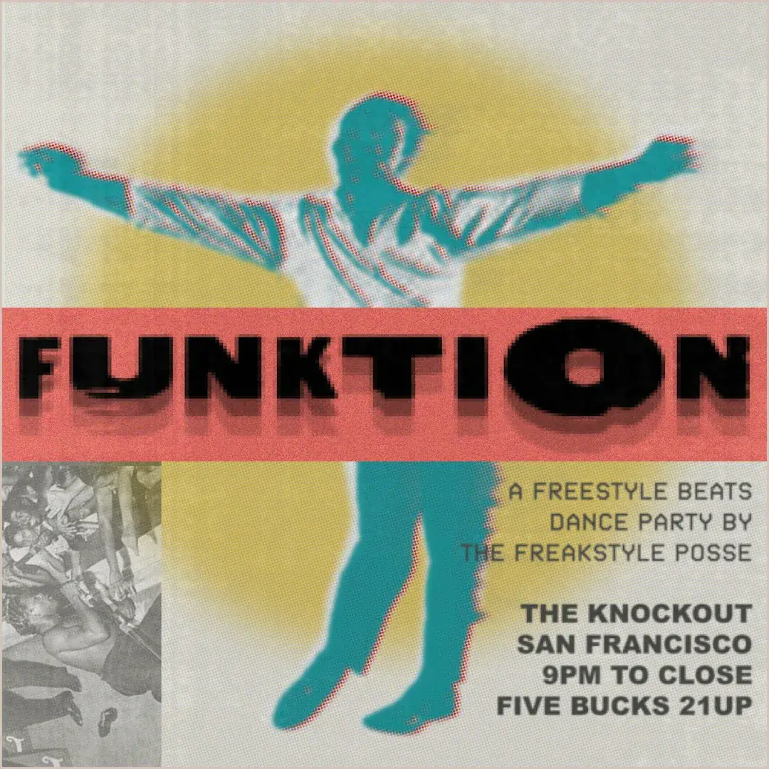 FUNKTION: Una fiesta de baile Freestyle & Beats de The Freakstyle Posse