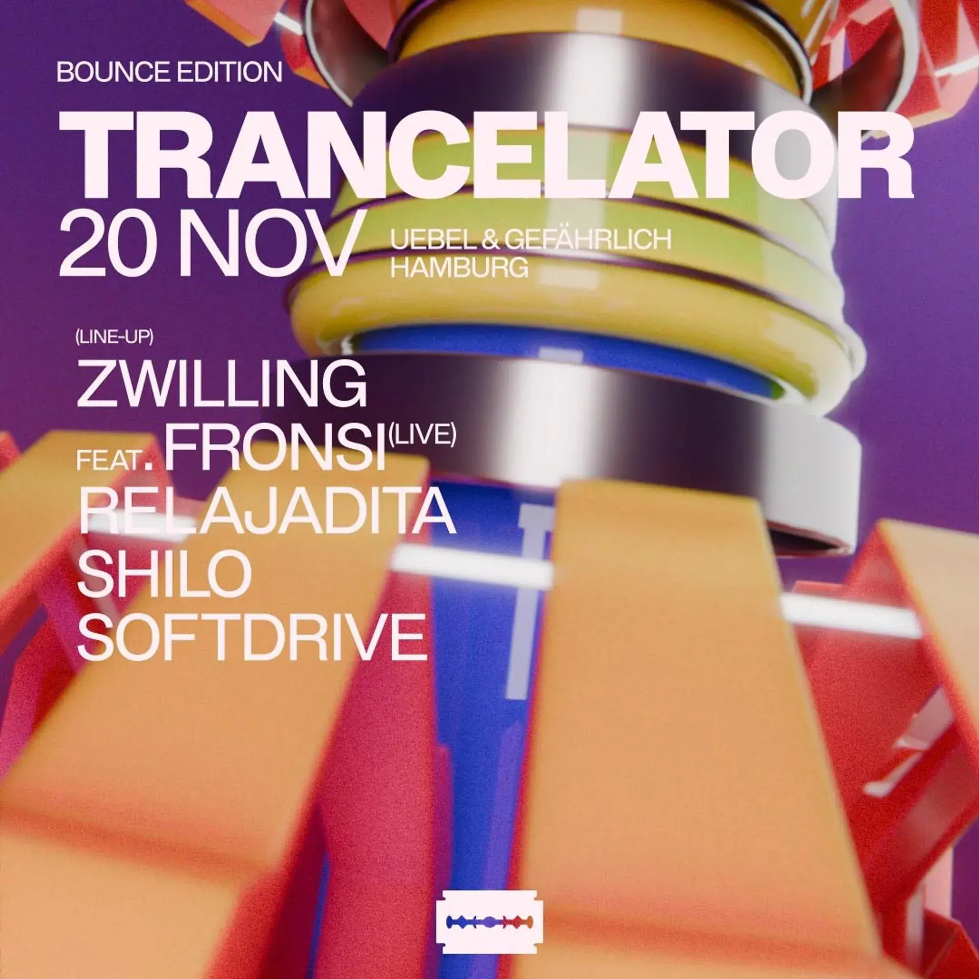 TRANCELATOR BOUNCE EDITION w / ZWILLING. feat. FRONSI LIVE, RELAJADITA, SHILO & SOFTDRIVE