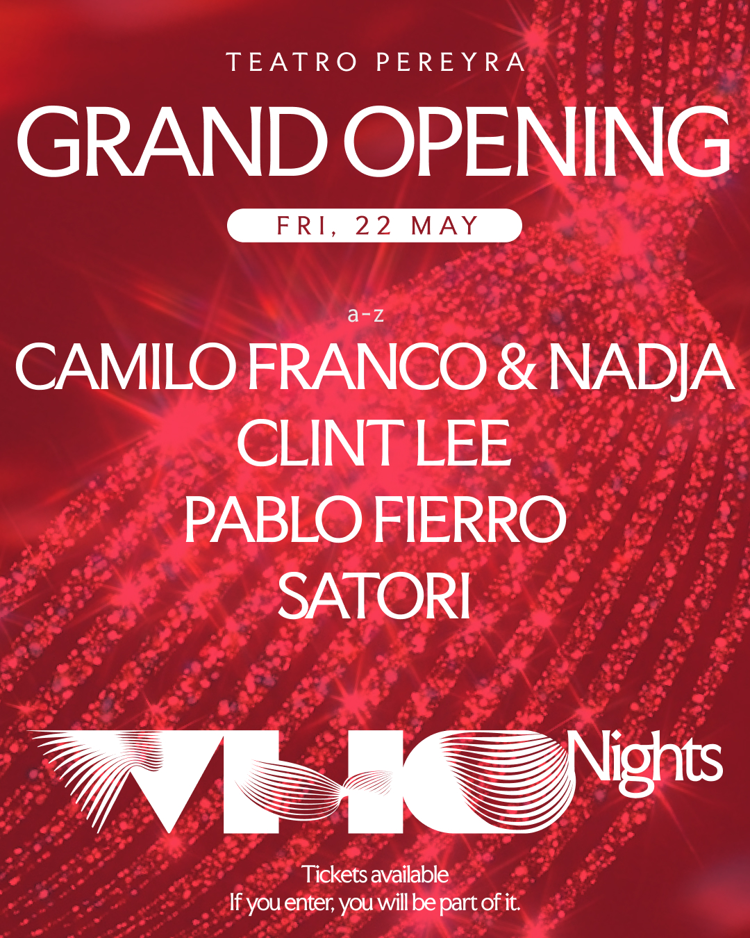 Grand Opening · WHO Nights