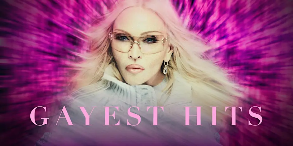 Madonna: Gayest Hits!