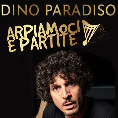 DINO PARADISO - LET'S GET UP AND GET OFF