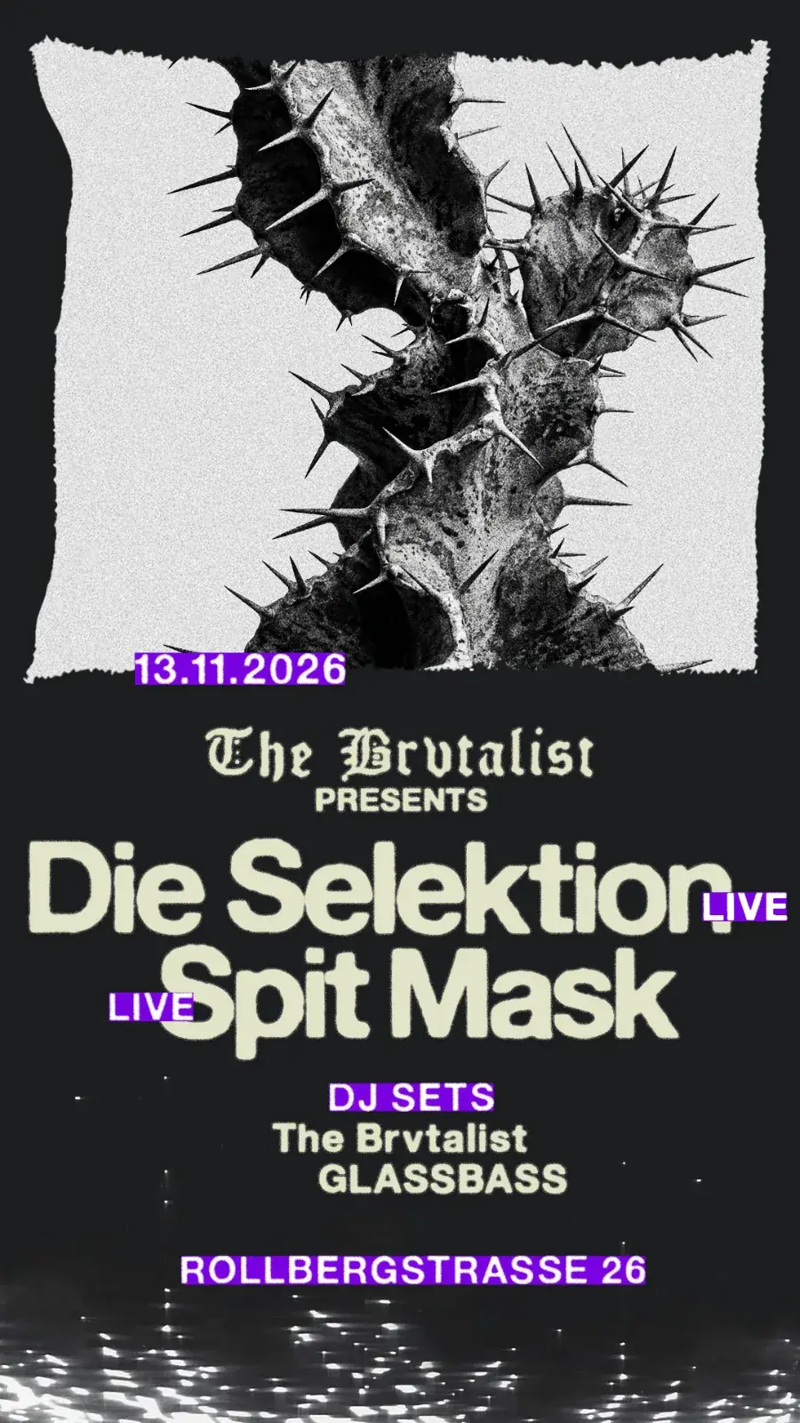 The Brvtalist presenta: Die Selektion & Spit Mask