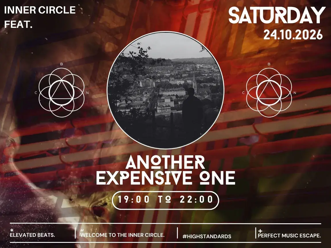 Inner Circle feat. Another Expensive One