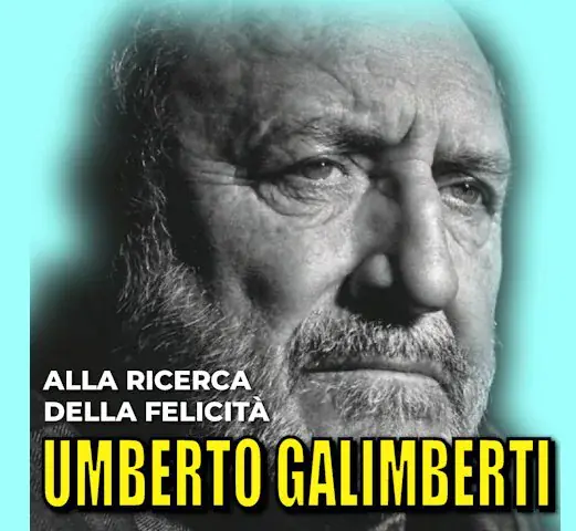 Umberto Galimberti - In Search of Happiness