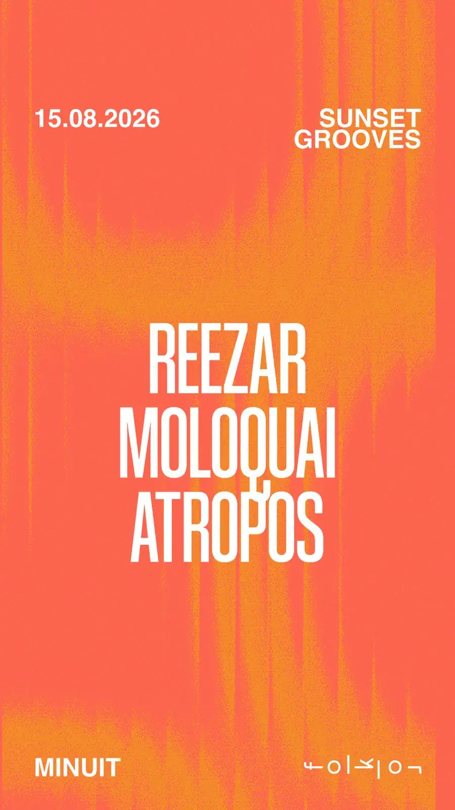 Sunset Grooves / / / Reezar - Moloquai - Atropos