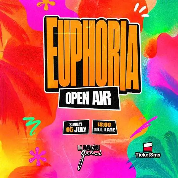 Euphoria Open Air