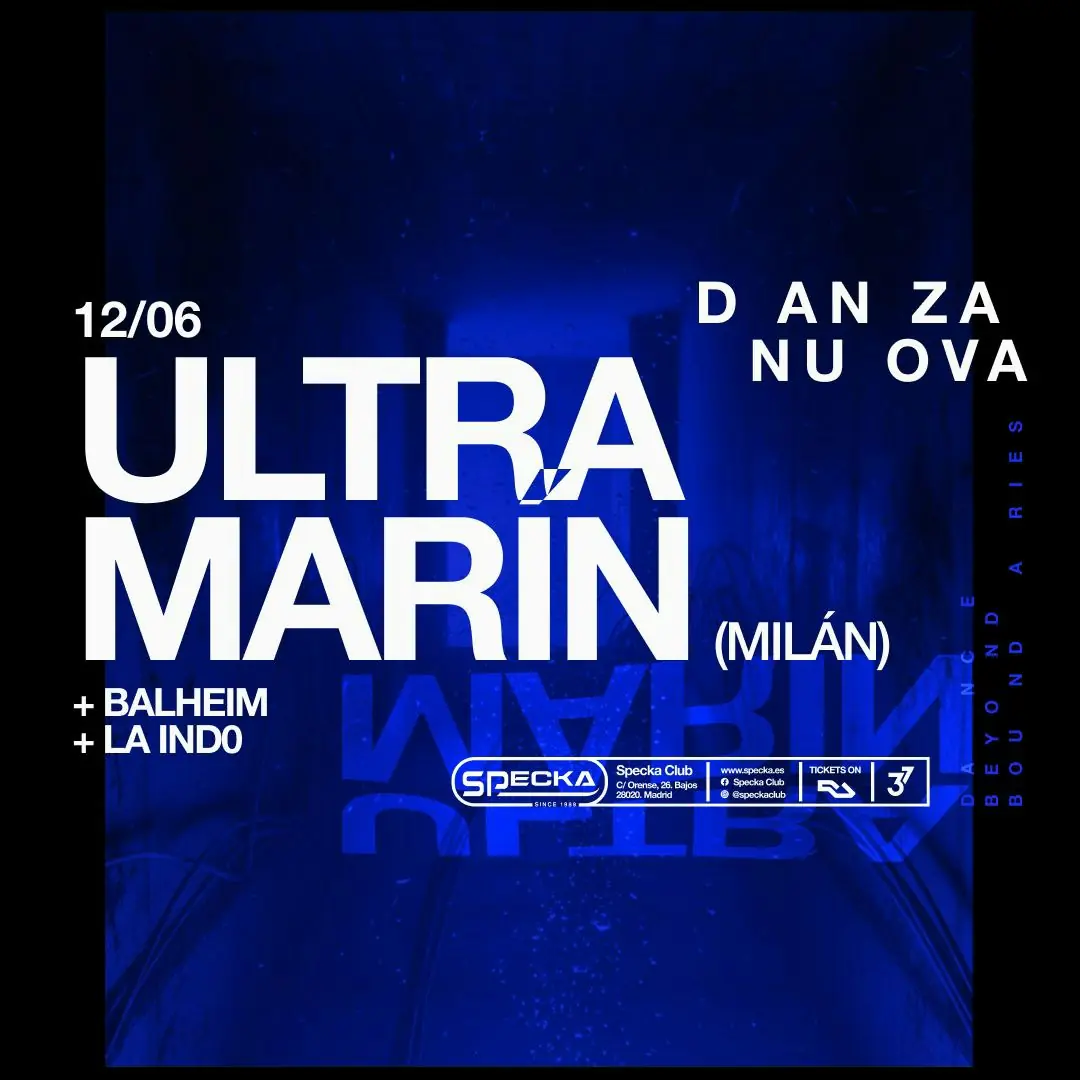 ULTRAMARÍN + Balheim + La Ind0 I NUEVA BAILE