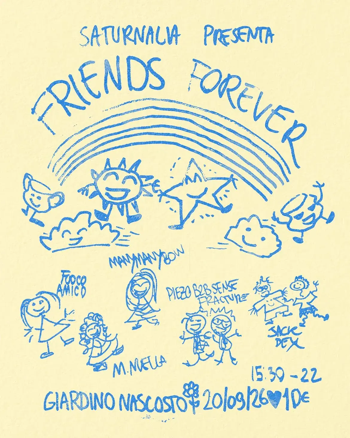 Saturnalia presenta FRIENDS FOREVER
