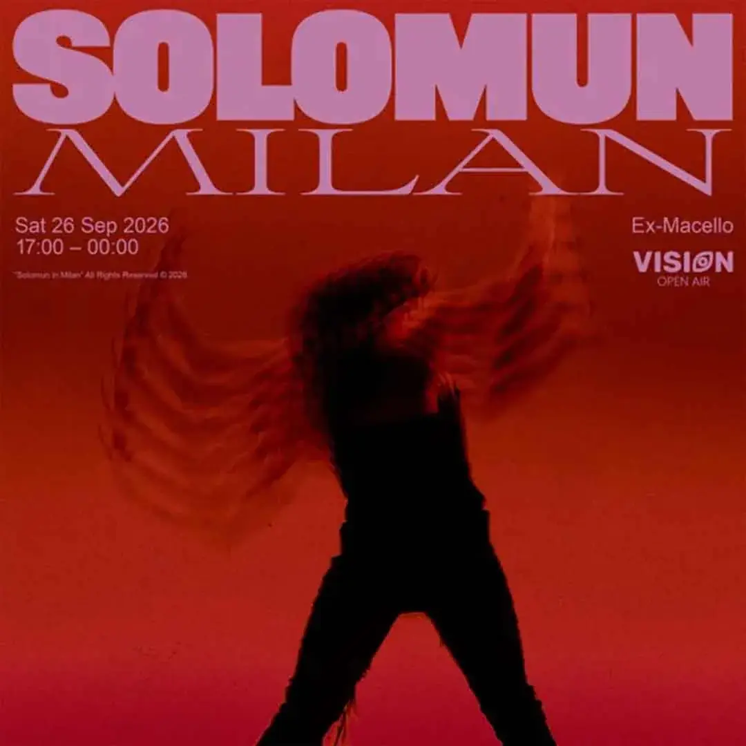 Vision open air Mfw presents Solomun Milan at Ex-Macello