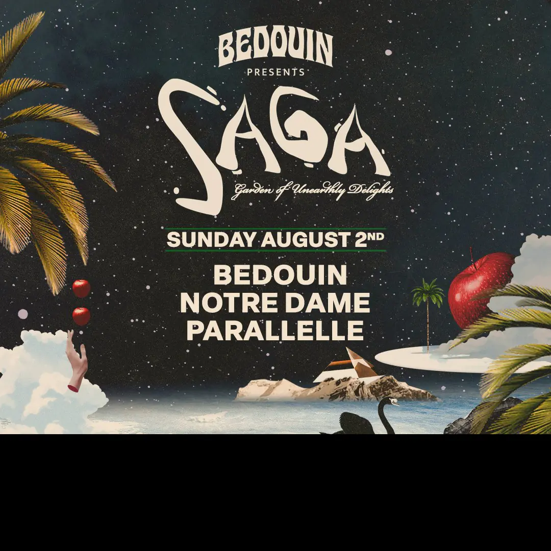 Bedouin presents Saga