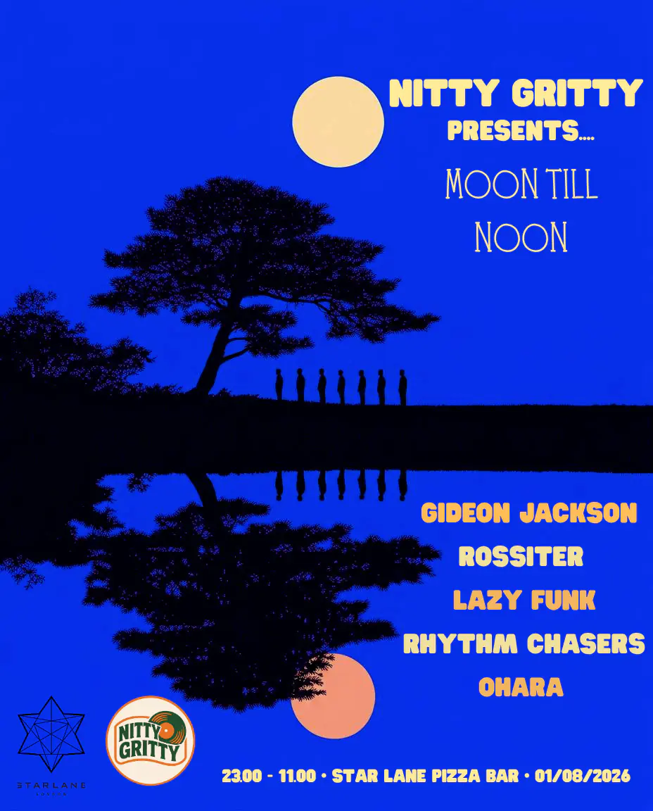 Nitty Gritty presents: Moon Till Noon