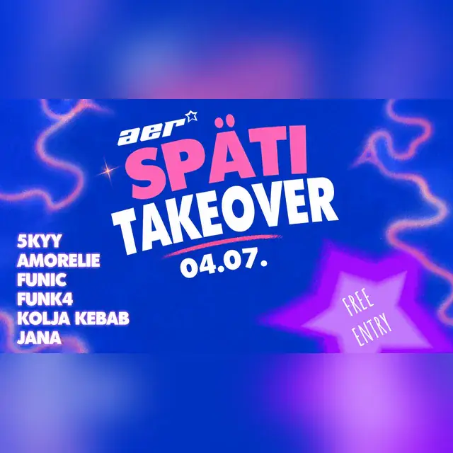 AER SPÄTI TAKEOVER #2