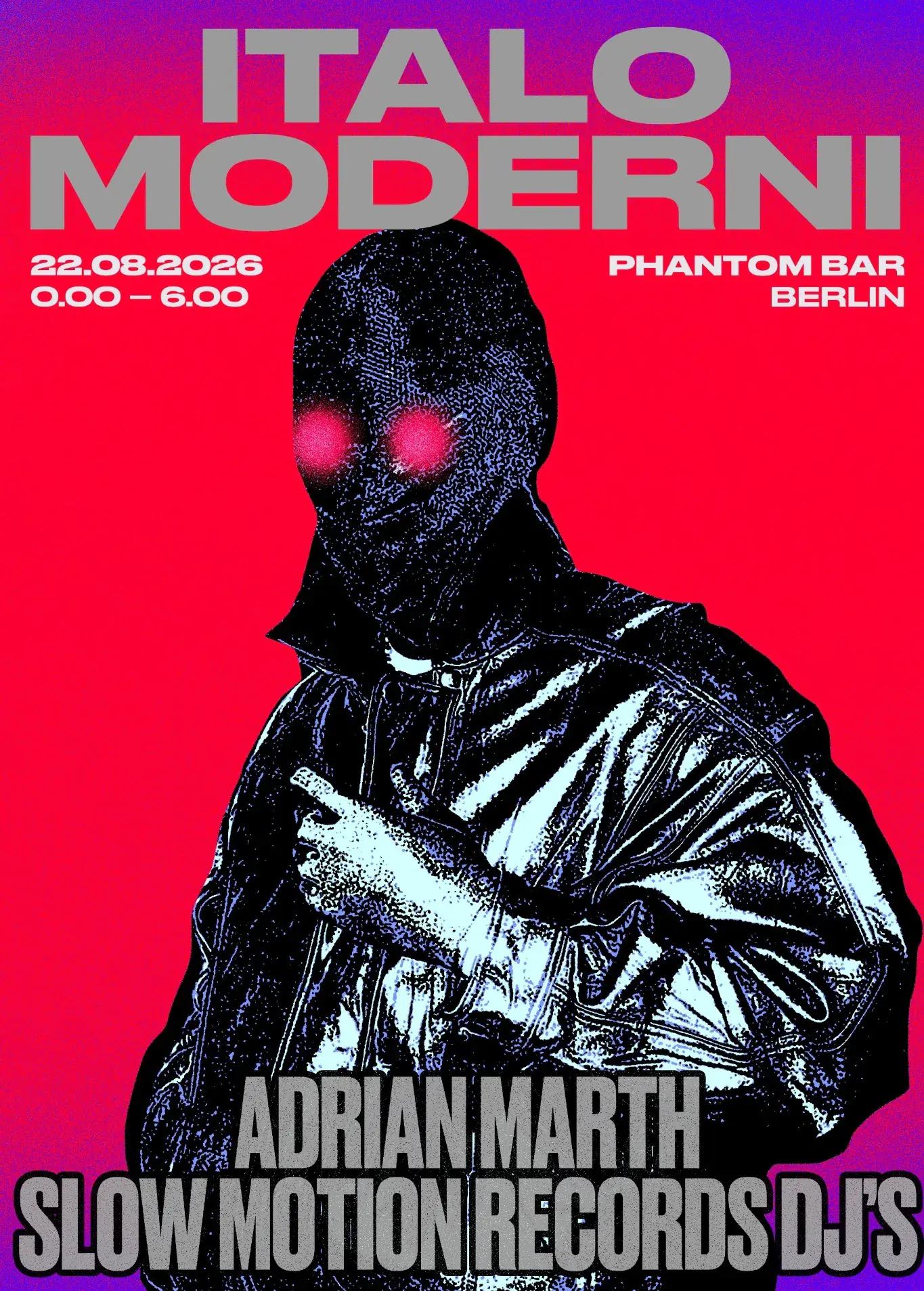 ITALO MODERNI invites Slow Motion Records Dj's