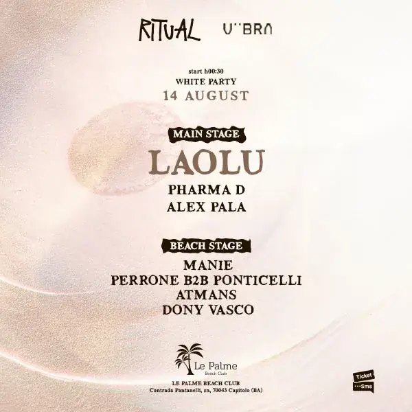 RITUAL w / LAOLU - Ferragosto (white party)