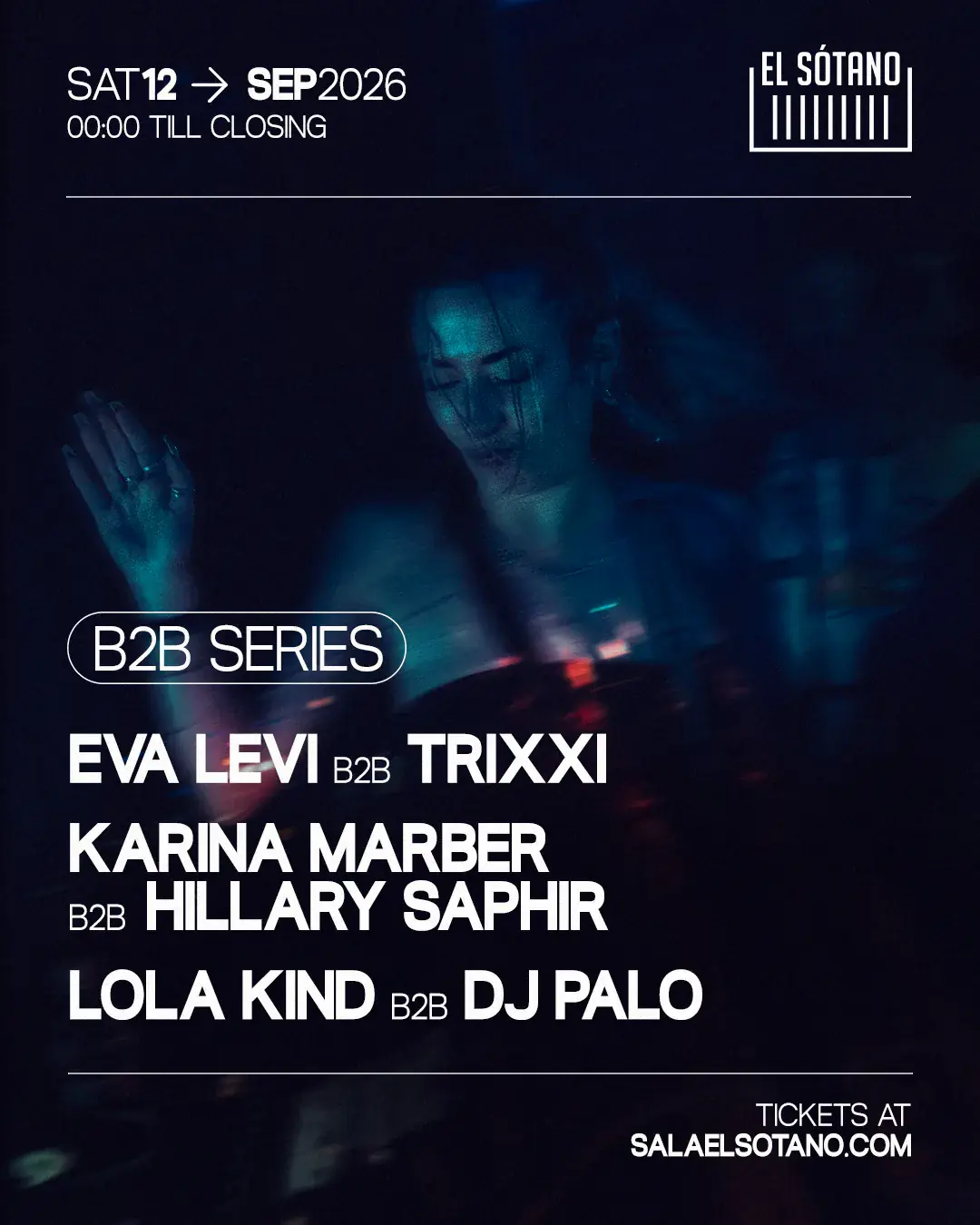B2B SERIES: Eva Levy, Tixxi, Karina Marber, Hillary Saphir, LOLA KiND, DJ Palo