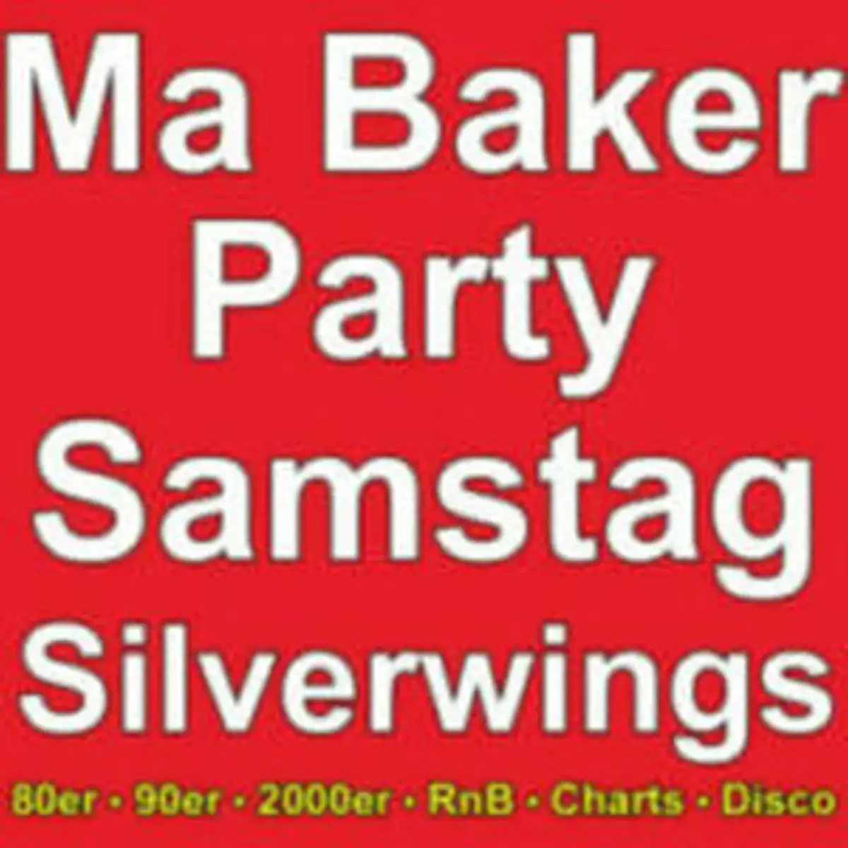 Ma Baker Party at Silverwings Club Berlin