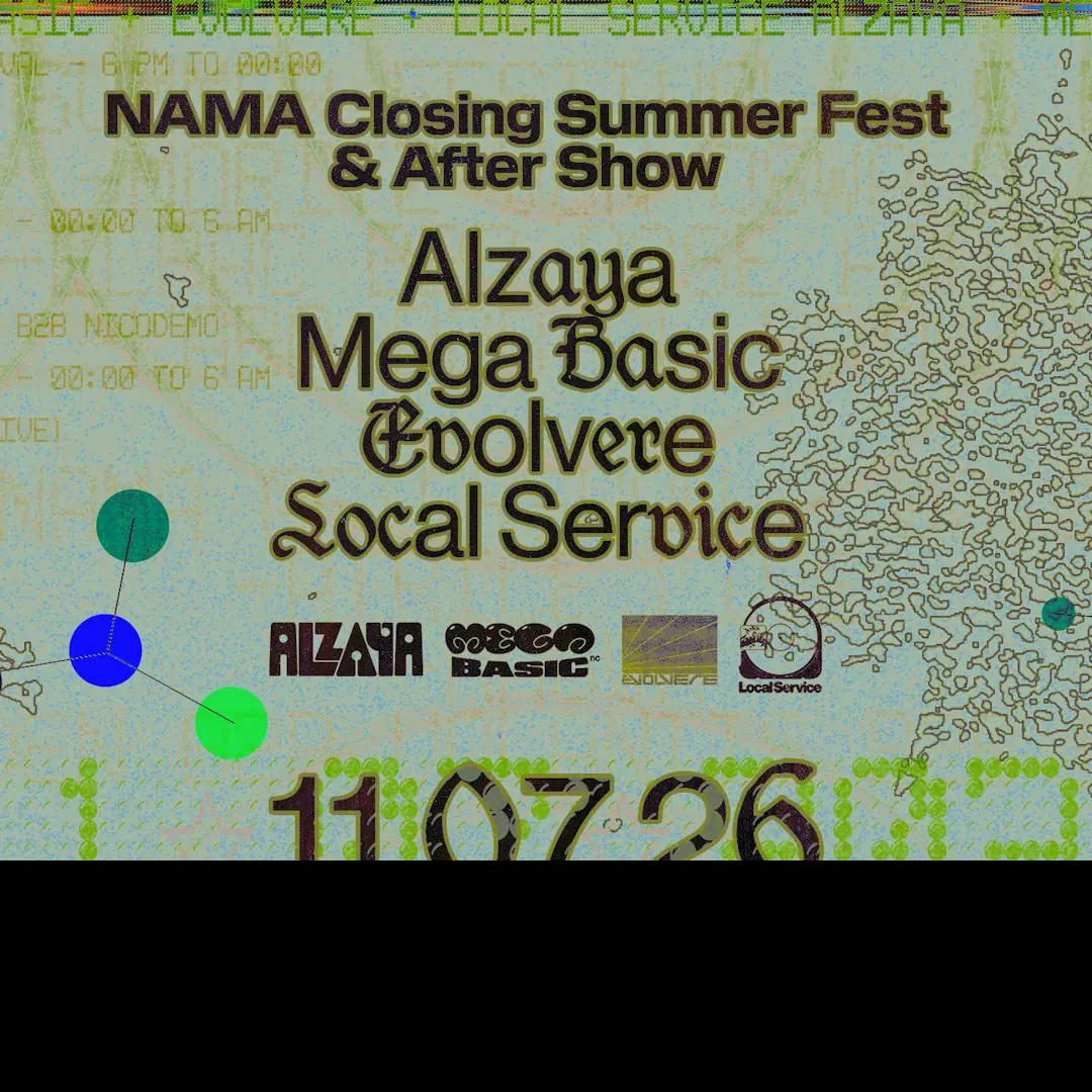 NAMA Closing Summer Fest & Aftershow