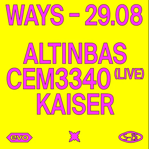 Façons x Evo - Altinbas + CEM3340 + Kaiser
