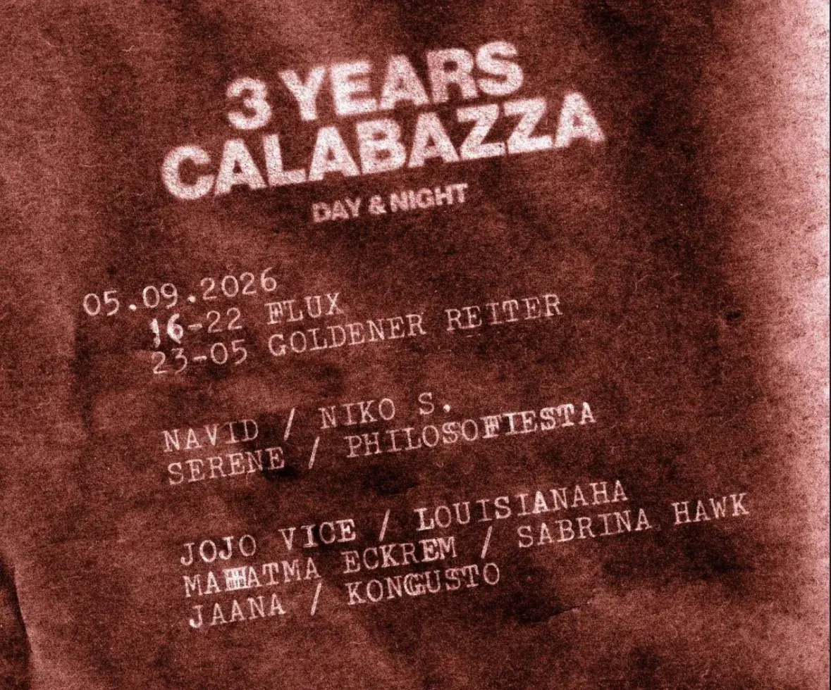 3 Years Calabazza – Open air at FLUX & Clubnight at Goldener Reiter
