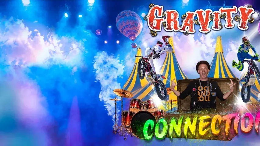 GRAVITY The Show presenta CONNECTION... - Lo Spettacolo più spericolato del mondo