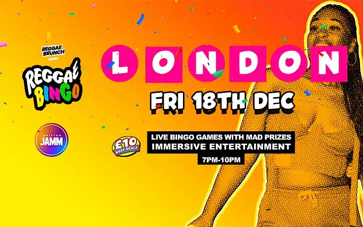 Reggae Bingo - London - Fri 18th Dec
