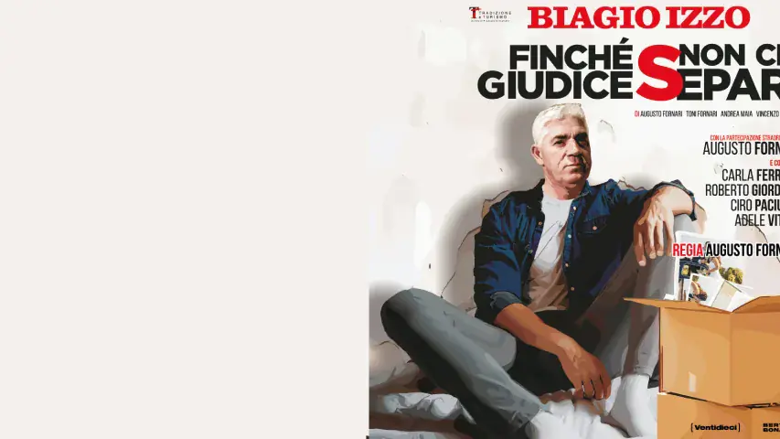 Biagio Izzo - Finche' giudice non ci separi