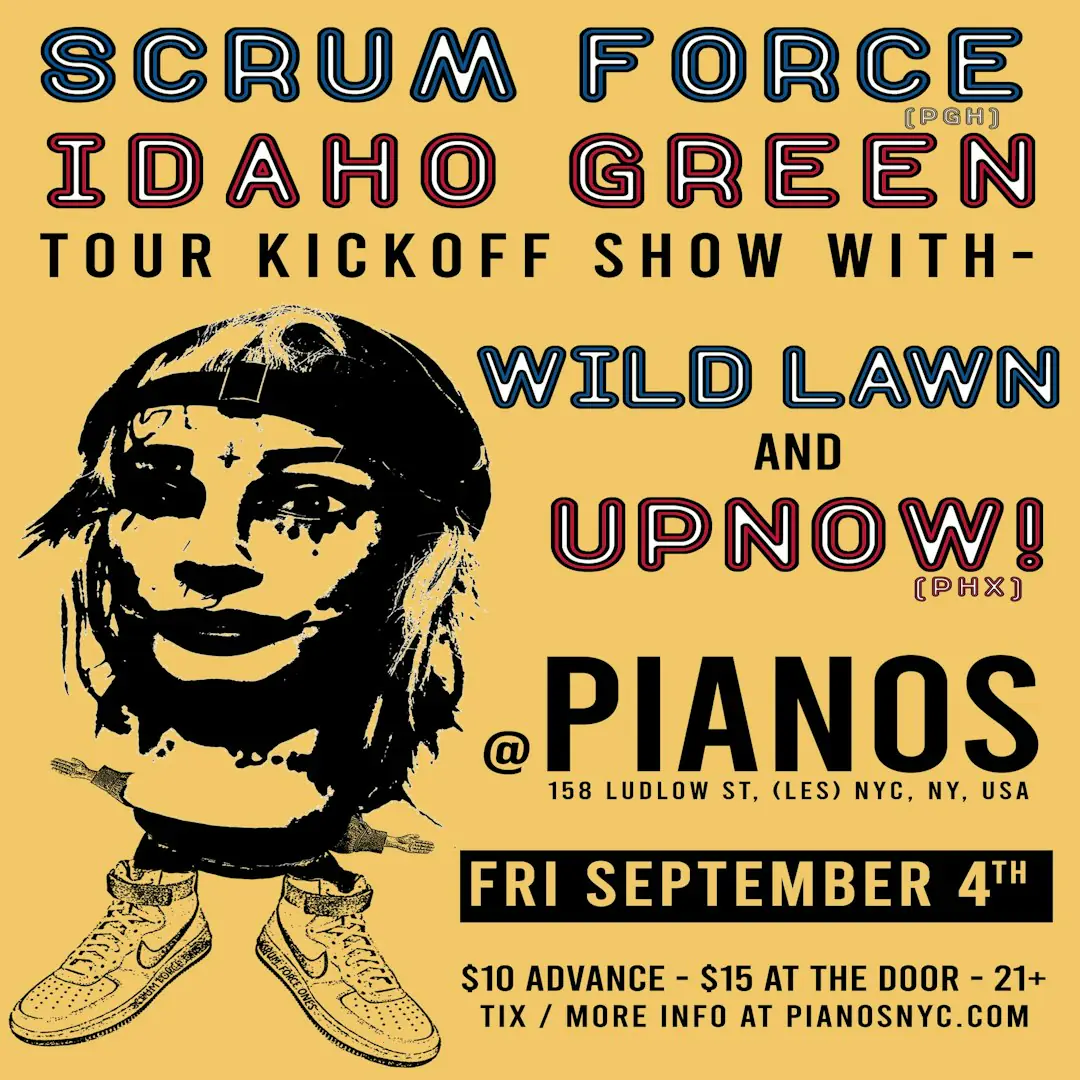Scrum Force • Idaho Green • Wild Lawn • Upnow!