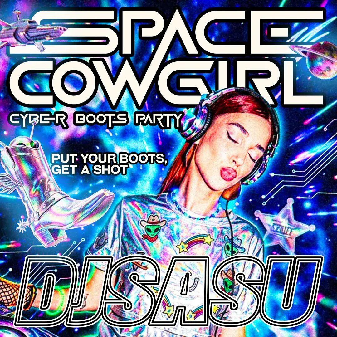 SPACE COWGIRL - Cyber Boots Party