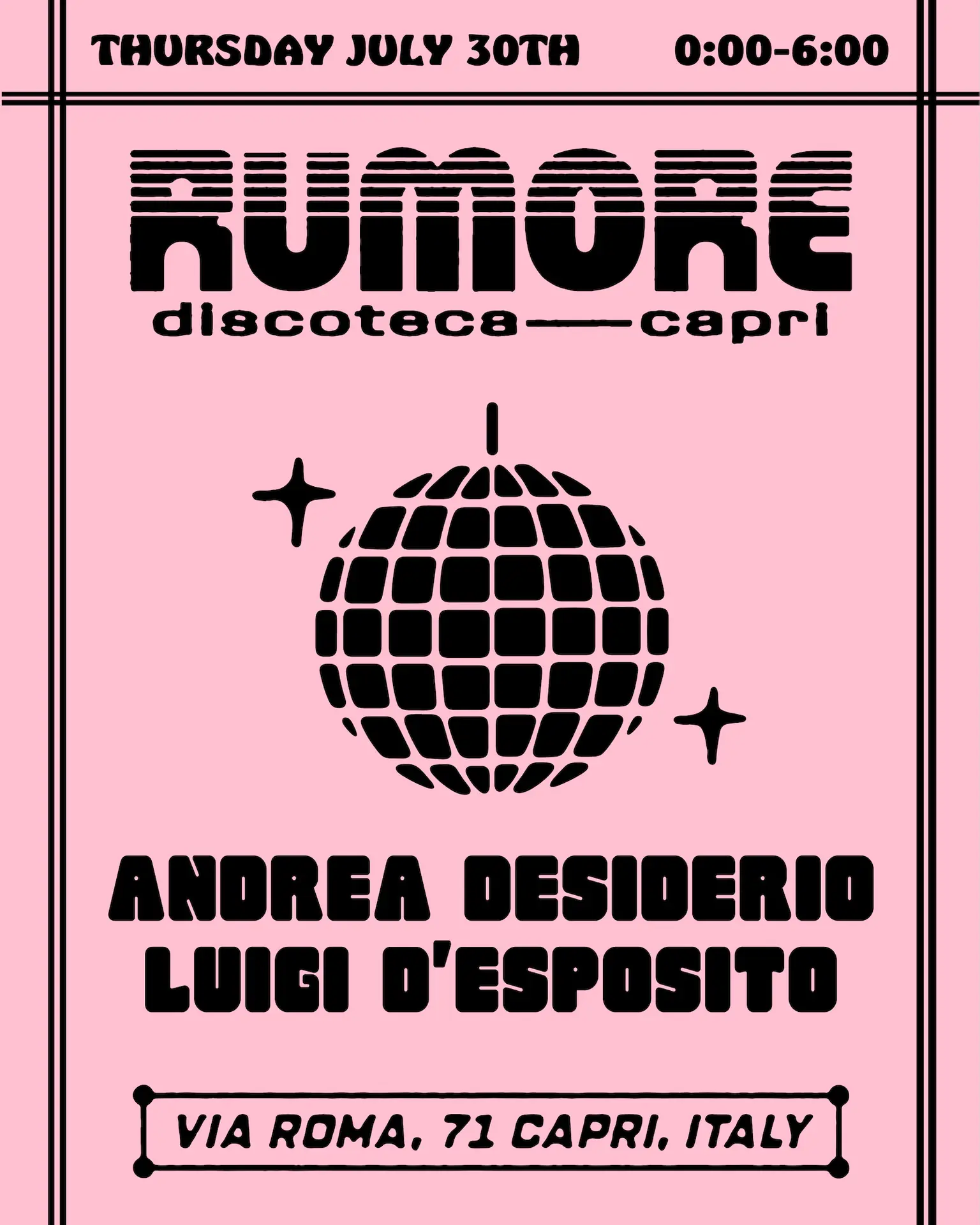 Rumore Season 26 Party N°28 W / Andrea Desiderio at Luigi D'Esposito