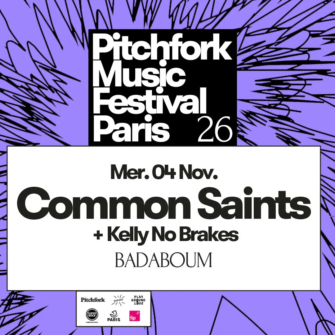 Common Saints + Kelly No Brakes — Pitchfork Music Festival 2026