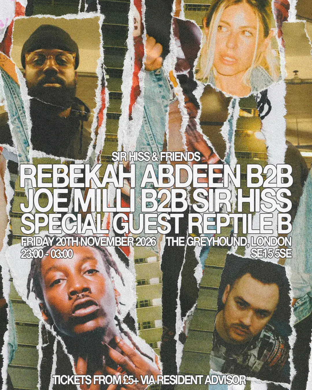 Sir Hiss & Friends: Rebekah Abdeen B2B Joe Milli B2B Sir Hiss with Reptile B (All Night Long)