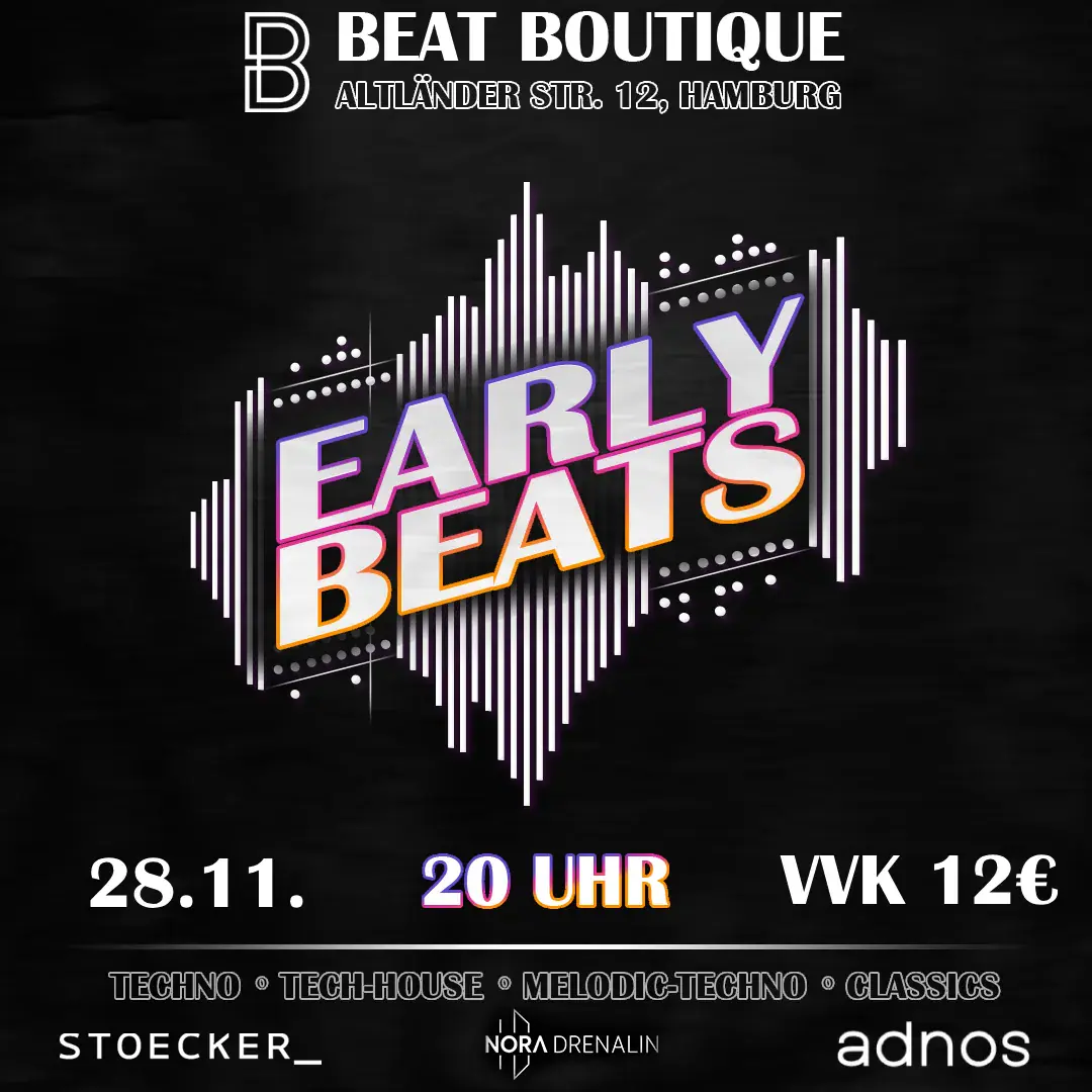 EarlyBeats - Part 11 - Techno ab 20 Uhr