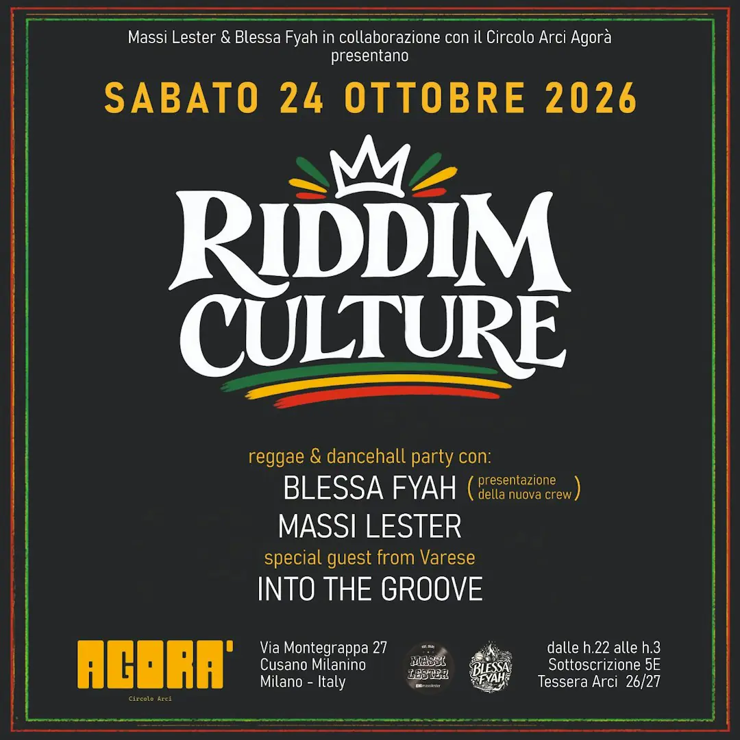 RIDDIM CULTURE – Reggae & Dancehall Party - Circolo Agorà