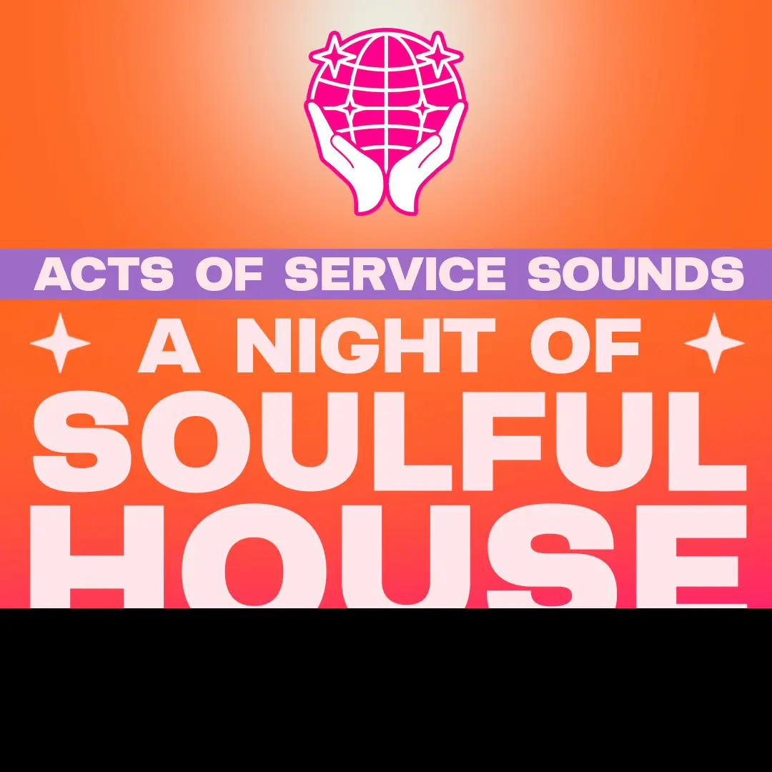 Acts of Service Sounds - A Night Of Soulful House