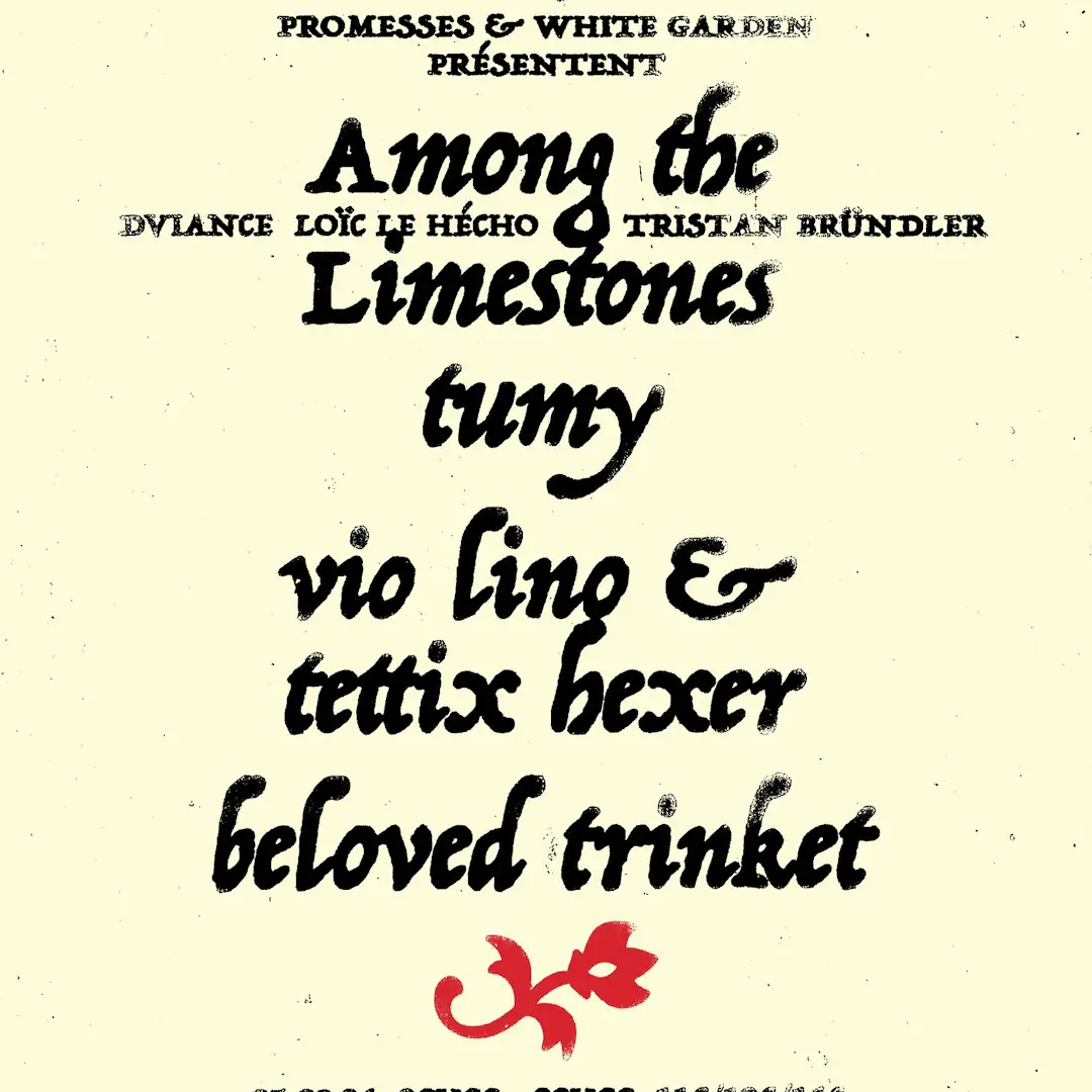 Promesses x White Garden: Among the Limestones, tumy, vio lino & tettix hexer, beloved