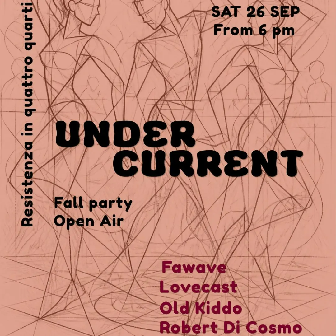 UNDERCURRENT / / Fall Party Open Air