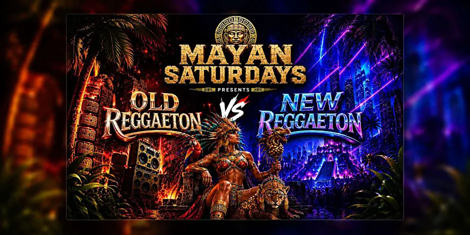 MAYAN THEATRE: *Old vs New Reggaeton* DTLA SATURDAYS
