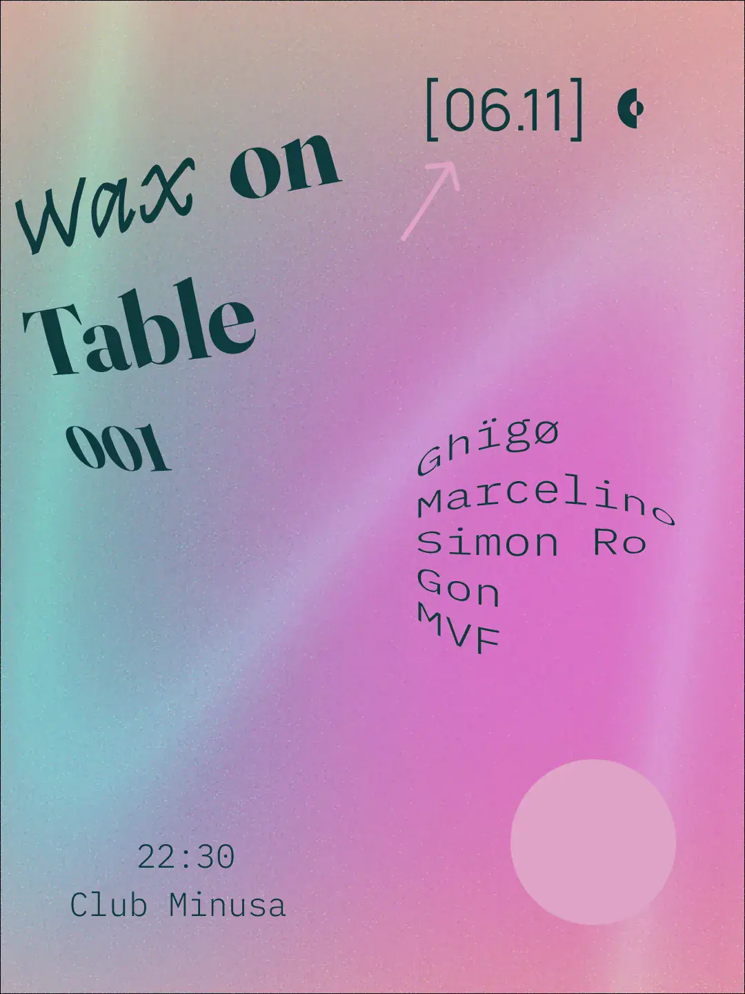 WAX on Table