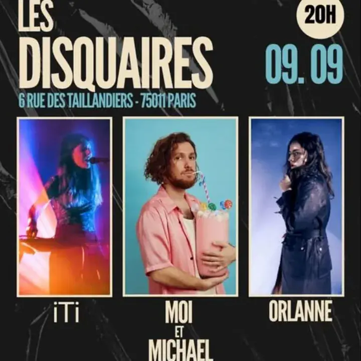 Orlane X Moi & Michael X Iti aux Disquaires