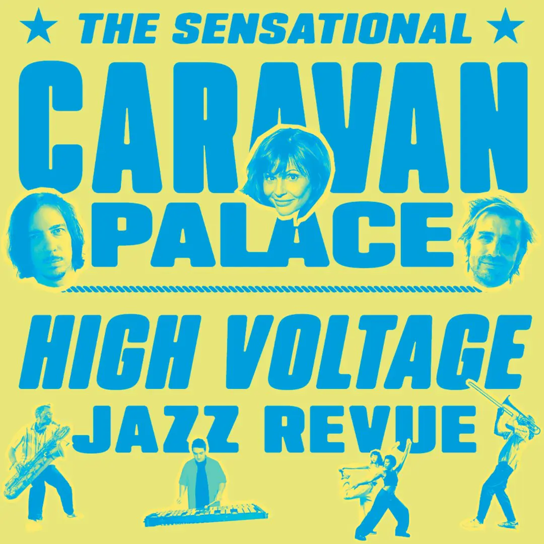 Caravan Palace