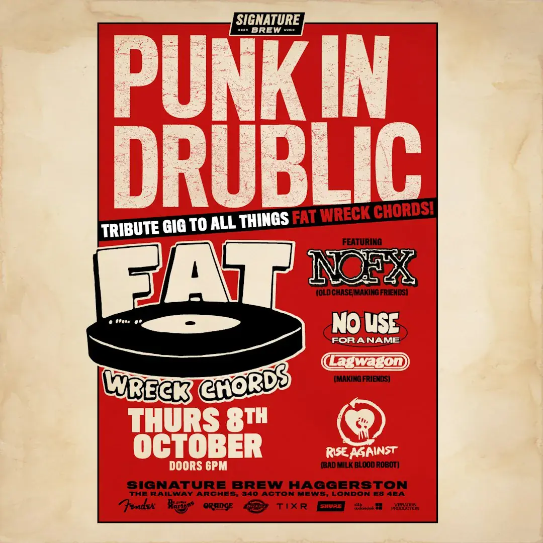 Punk In Drublic - A Tribute to Fat Wreck Chords | London