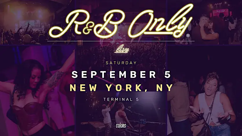 R&B ONLY LIVE - New York, NY