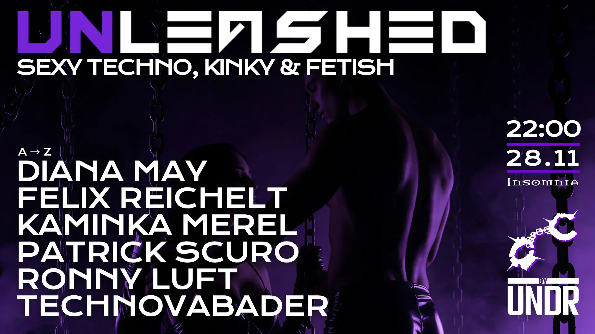UNLEASHED by UNDR - Kinky Techno Party