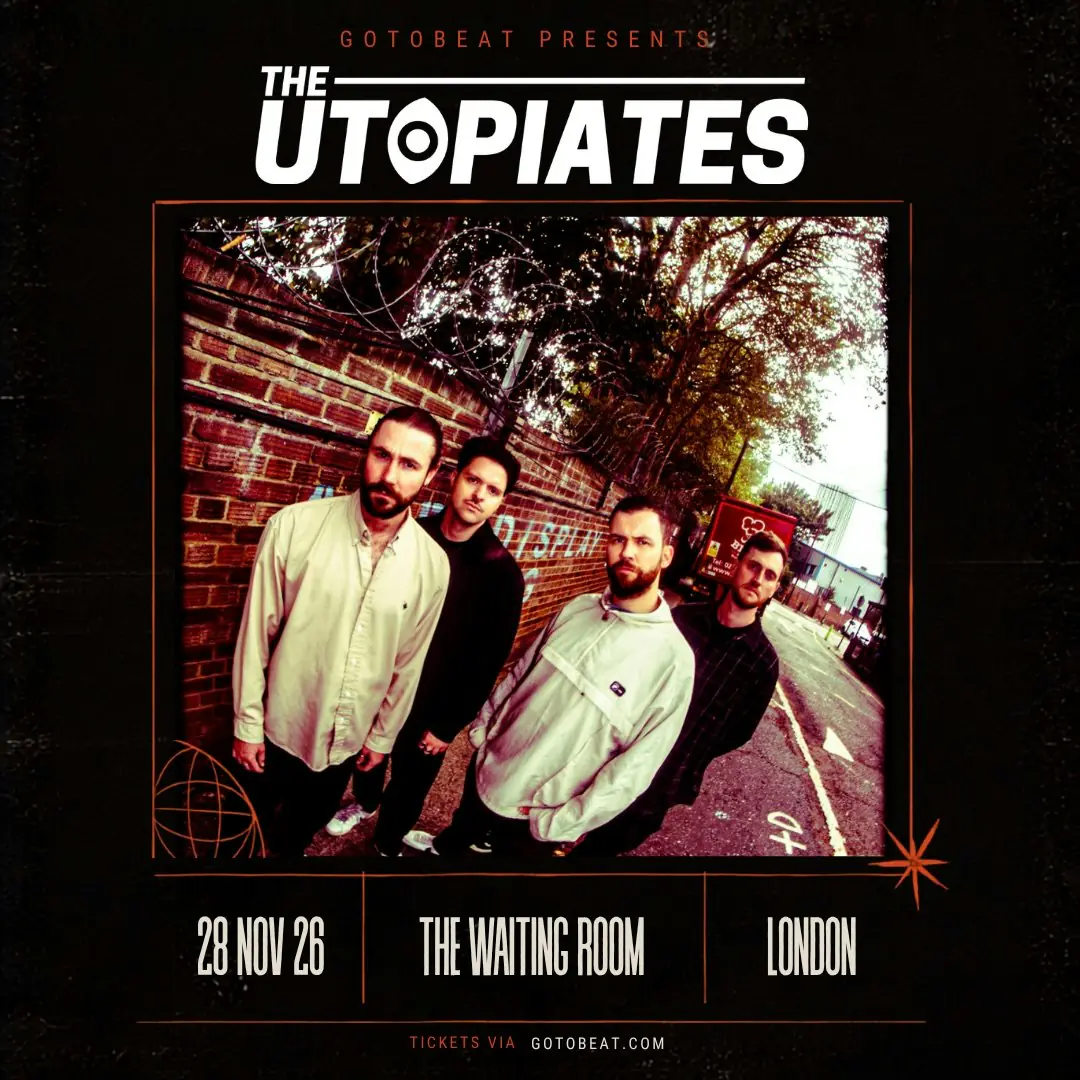 The Utopiates live in London!