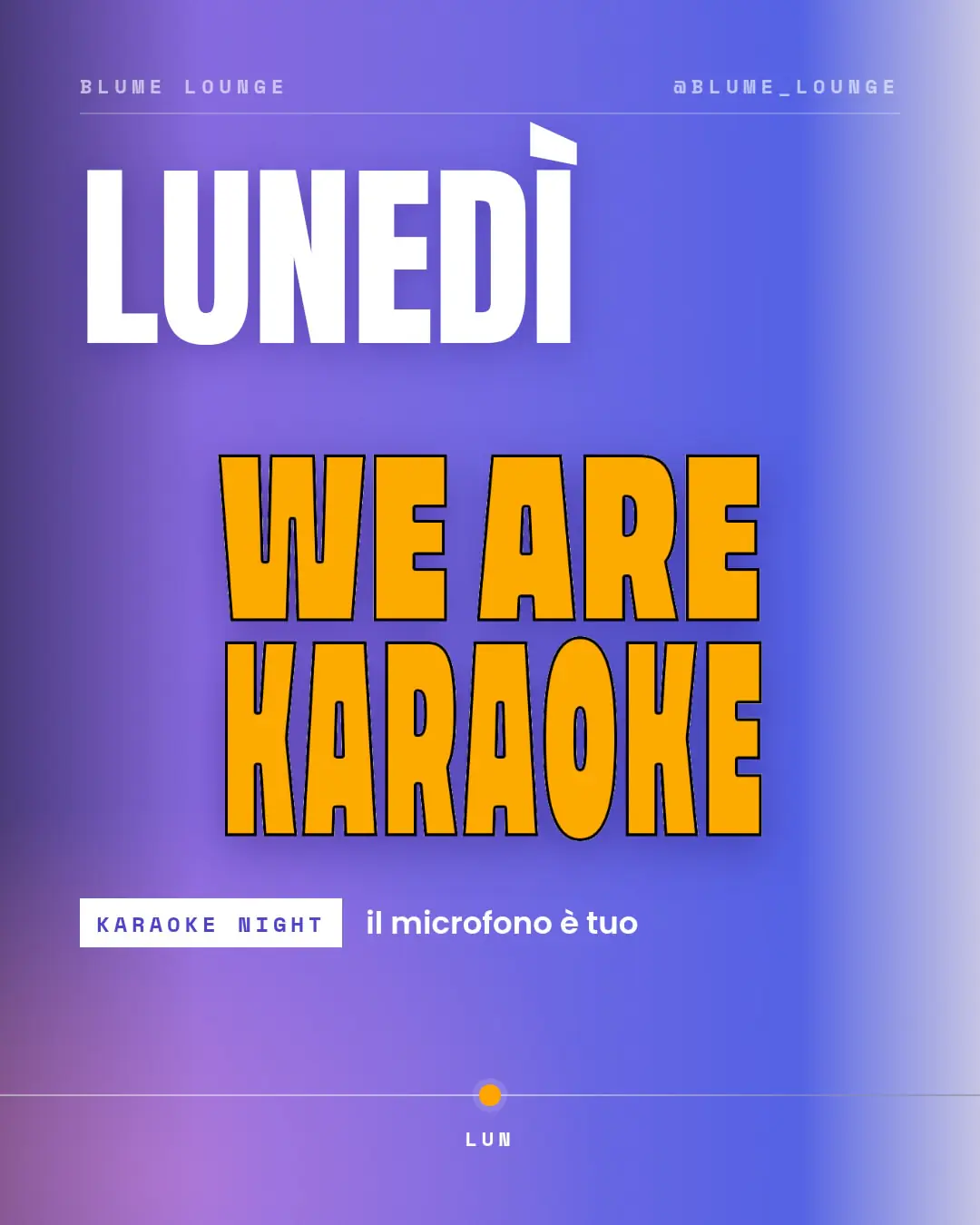 Lundi au Blume Lounge avec We Are Karaoke