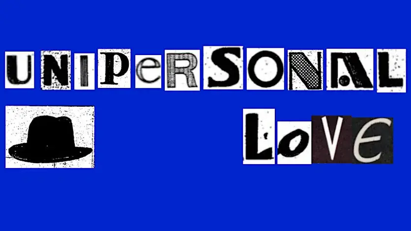Unipersonal Love