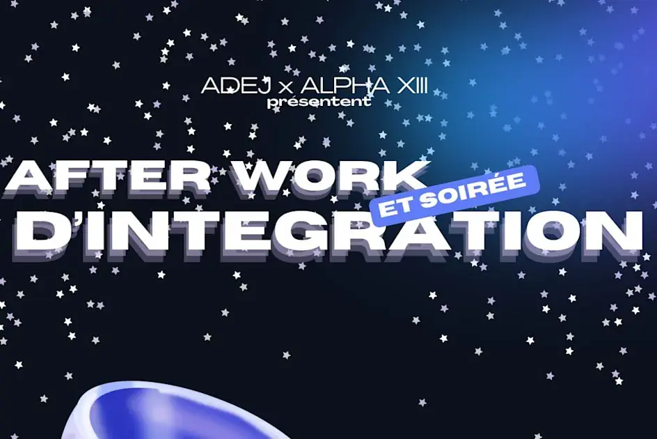 Afterwork et soirée d’intégration